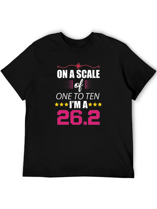 26.2 Marathon Runner T-Shirt - Scale of One to Ten