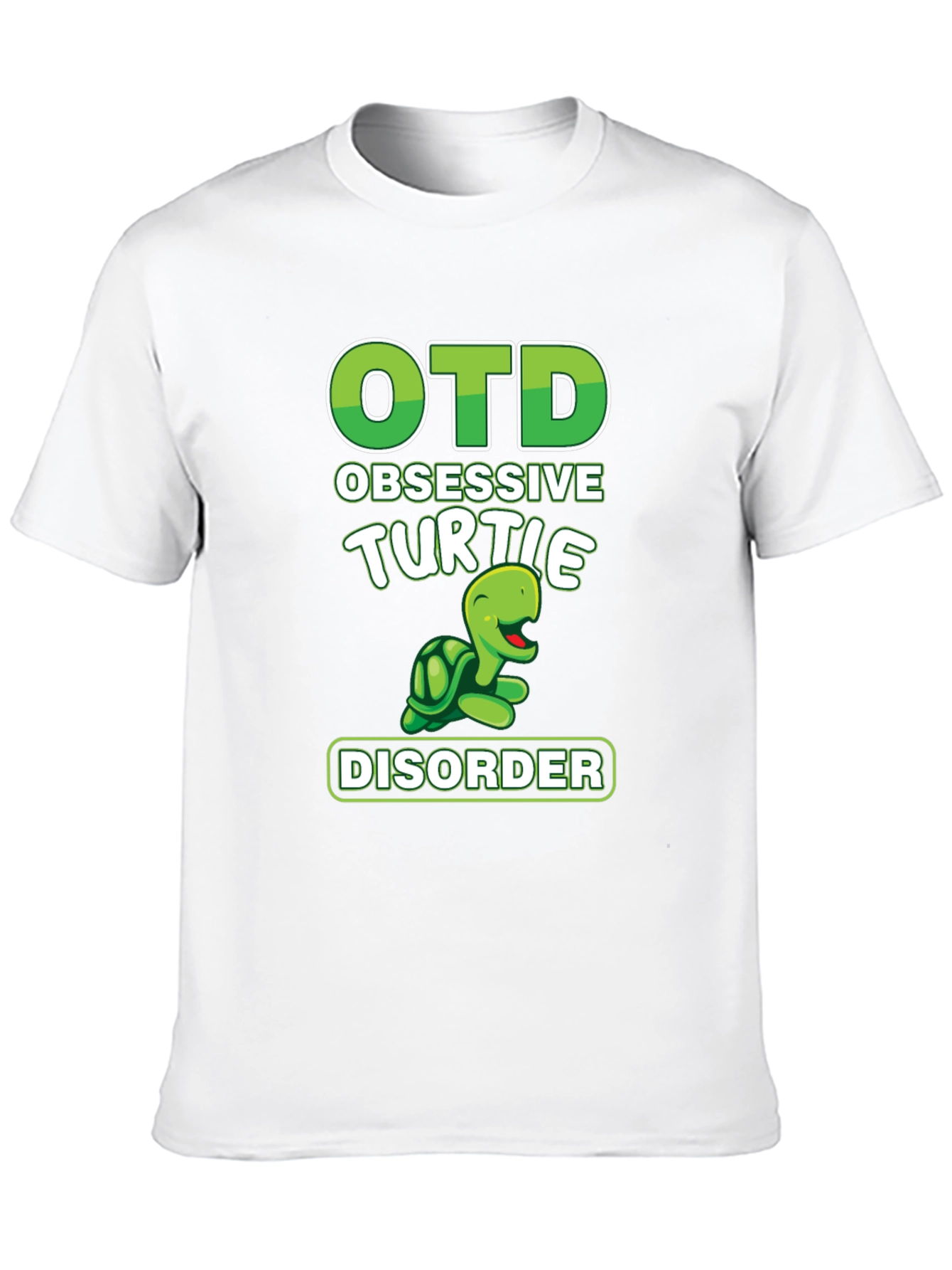 OTD Obsessive Turtle Disorder T-Shirt